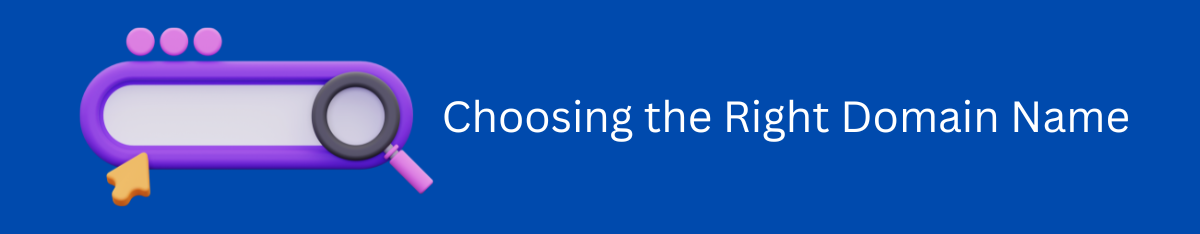Choosing the Right Domain Name